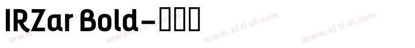 IRZar Bold字体转换